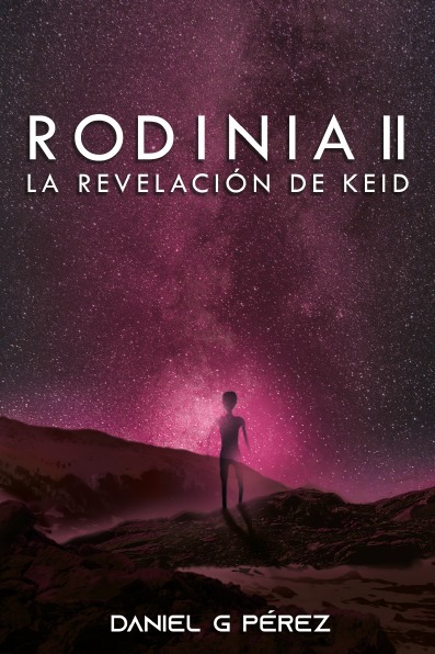 Rodinia II: La revelación del Keid 