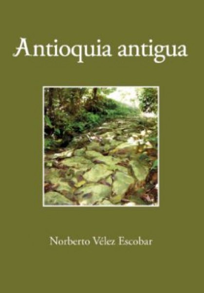 Antioquia antigua
