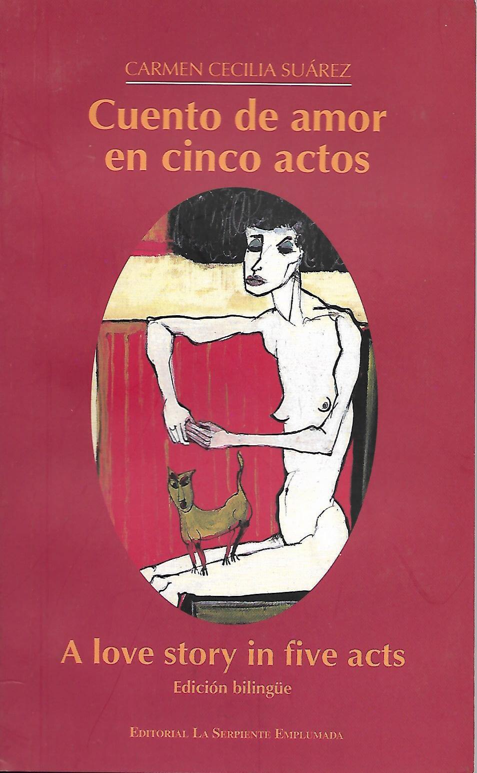 Cuento de amor en cinco actos. Edición bilingüe