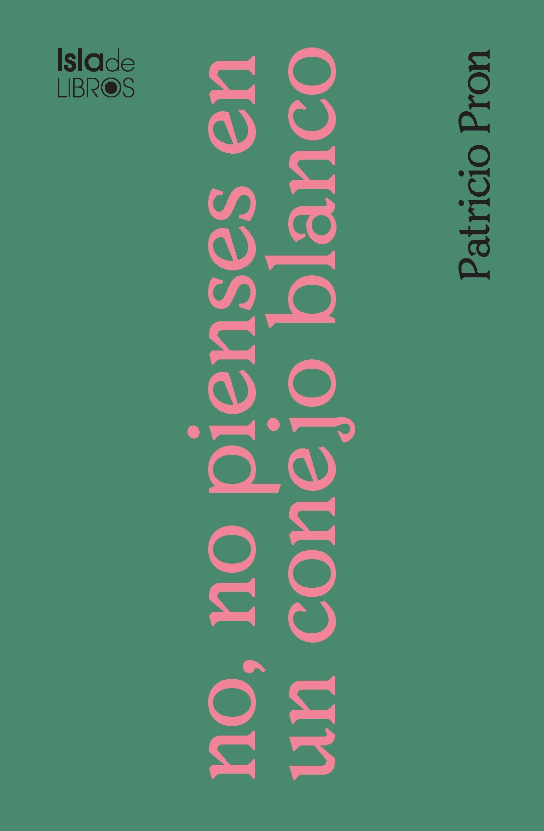 No, no pienses en un conejo blanco