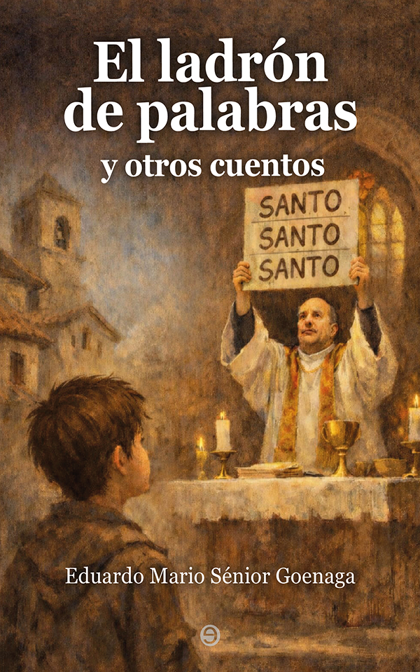 El ladrón de palabras y otros cuentos