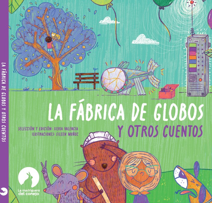 La fábrica de Globos y otros cuentos