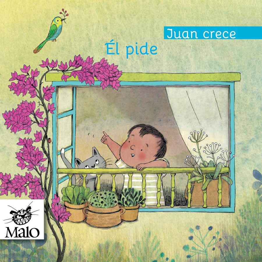 Él pide (Colección Juan crece 2)