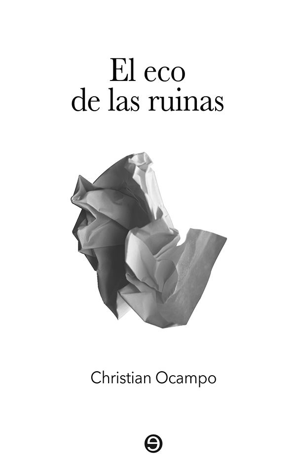 El eco de las ruinas